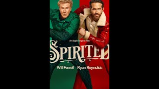 SPIRITED Trailer 2 2022 Ryan Reynolds and Will Ferrel