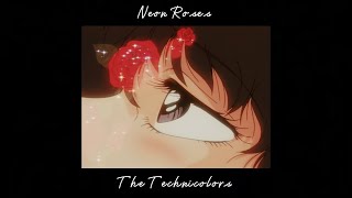 Neon Roses - The Technicolors Sped up + pitch