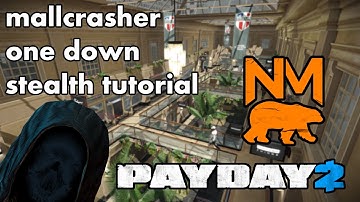 Mallcrasher Solo Stealth Guide - PAYDAY 2