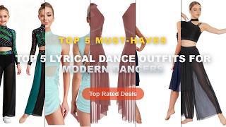 Cheap & Best Top 5 Lyrical Dance Outfits For Modern Dancers Unboxing & Review - Women Modern Lyrical