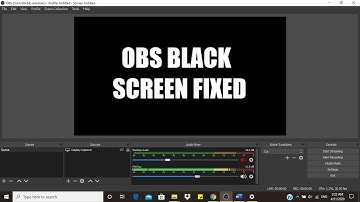 HOW TO: OBS Black Screen fix in Windows 10
