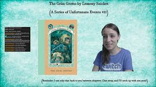 A Series of Unfortunate Events #11: The Grim Grotto by Lemony Snicket (Part 3)