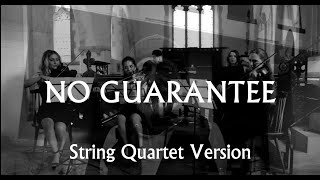 No Guarantee (String Quartet Version) SIIMON feat SOLAS STRINGS