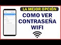 Como Ver Contraseña WiFi | Sin App | Sin Root | 2021 | FUNCIONA | NUEVO METODO | MUY FACIL