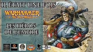 Lore Warhammer Les Personnages De Lempire - Il Était Une Fois Dans Le Vieux Monde