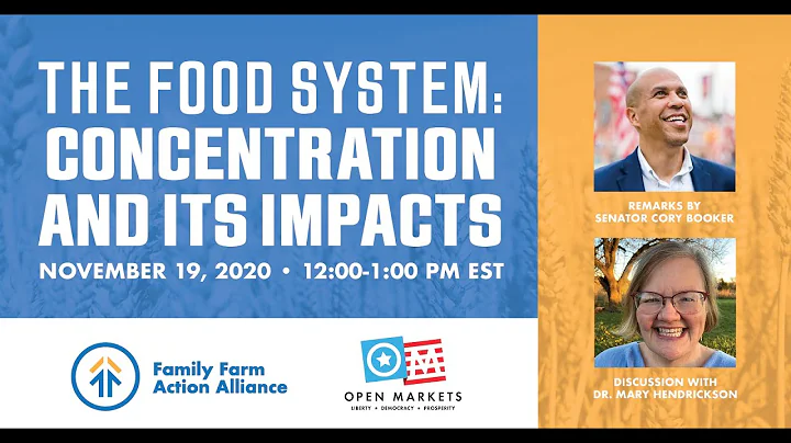 Food System Concentration and its Impacts, feat. D...