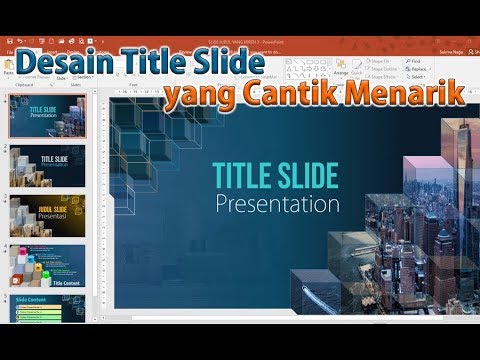 Cara Membuat Slide Judul Presentasi  PowerPoint yang Cantik 