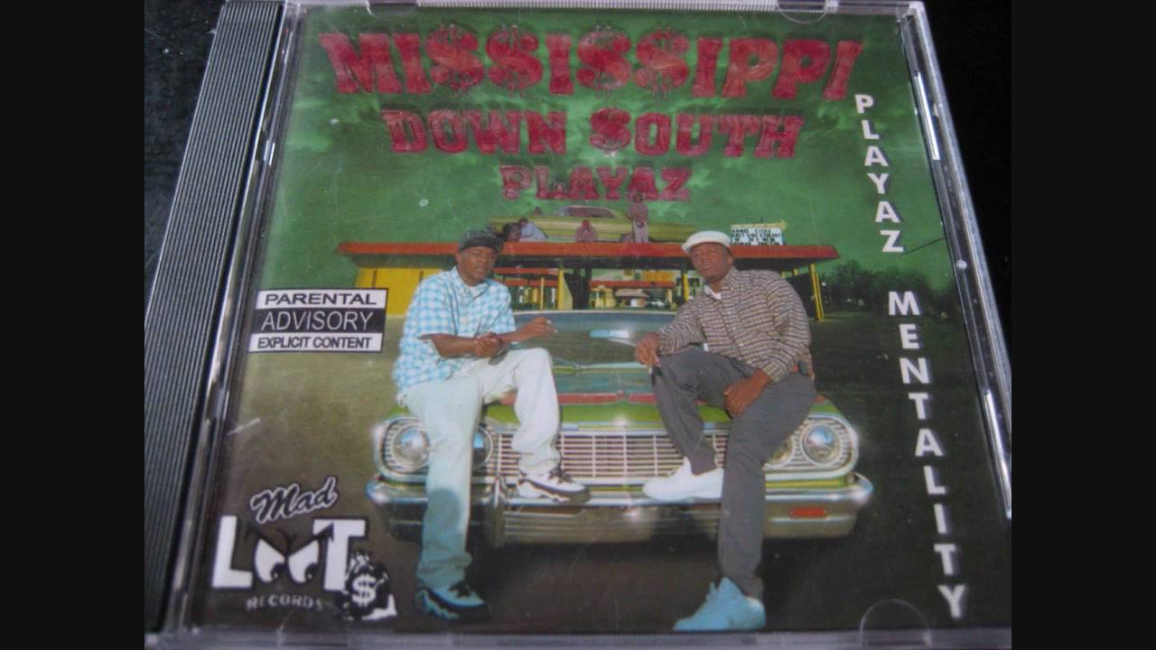 Mississippi Down South Playaz — Mississippi Down South Playaz