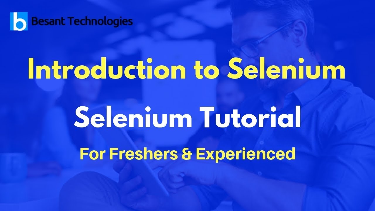 Introduction to Selenium | Selenium Tutorial For Beginners - YouTube