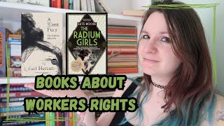Books About Workers Rights #OverlySpecificBookRecommendations