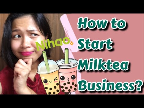 How to start MILKTEA BUSINESS in 6 easy tips