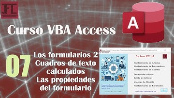 Vídeo  07 - Curso VBA Access. Los formularios 2. Campos calculados y propiedades del formulario