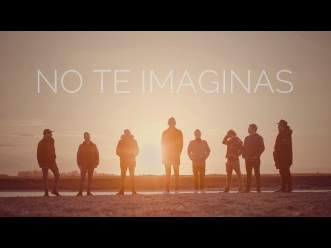 No Te Va Gustar - No Te Imaginás (Video oficial)