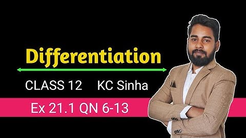Differentiation Class 12 | Ex 12.1 QN 6-15 | KC Sinha | Deepak Roy | Mathematics Origin