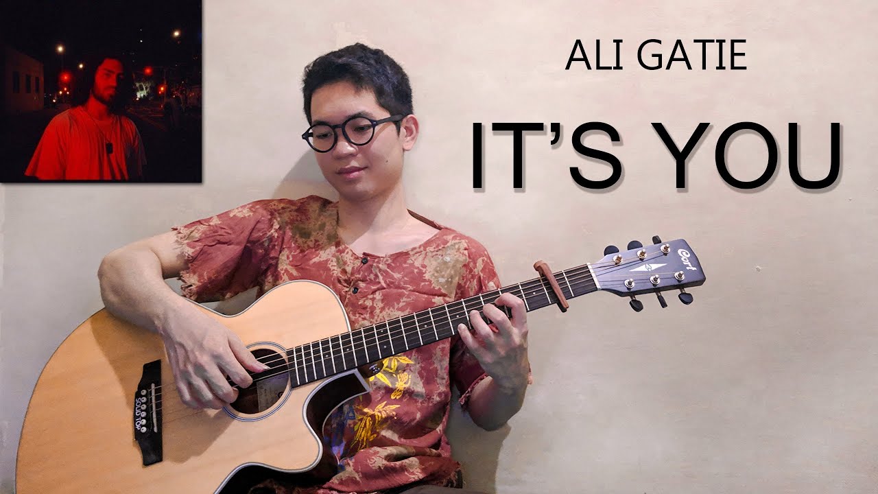 Ali Gatie - It's You | Fingerstyle Guitar Cover - YouTube