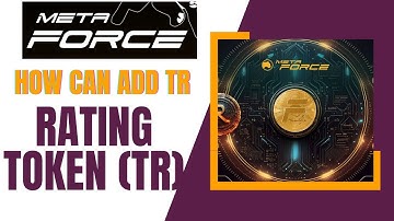 Rating Token (TR) Token Tracker add details in Trust Wallet || How can active TR Token.