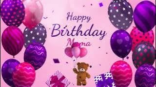 Happy Birthday Mama | Mama Happy Birthday Song