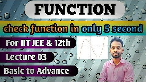 JEE MAIN function lecture 03 | function class 12 | iit jee math | S kumar  | mars mathematics classe
