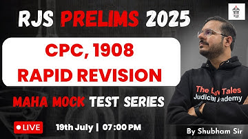 RJS PRELIMS 2025 | CPC RAPID REVISION | MAHA MOCK | Shubham Sir