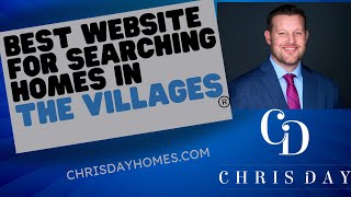The Best Way To Search For Homes In The Villages Florida