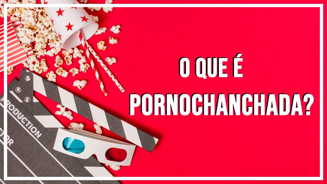 Mini-Curta: O que é Pornochanchada? - YouTube