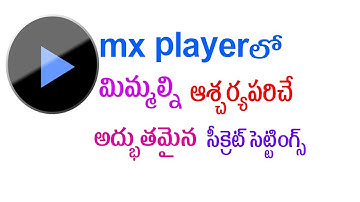 mx player secret settings | mx player hidden features |mx player tips and tricks |