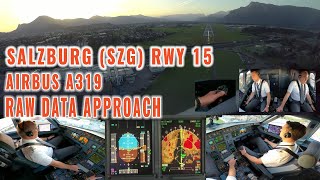 SALZBURG 🇦🇹 (SZG) | EARLY MORNING RAW DATA APPROACH  TO RUNWAY 15 | AIRBUS PILOTS AND COCKPIT VIEWS