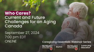Who Cares? Current and Future Challenges for an Aging Canada