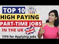 Top 10 High paying Part time jobs in UK for Students | How to apply part time jobs in  UK