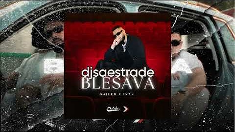 INAS X SAJFER-BLESAVA (djsaestrade remix)