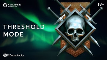 Rules of Threshold Mode | Caliber