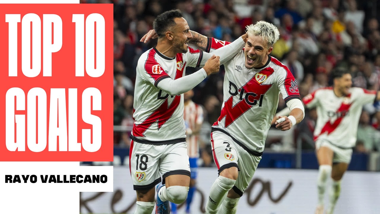 ¡Los 10 MEJORES GOLES del RAYO VALLECANO en LALIGA 2025/26!  ⚡