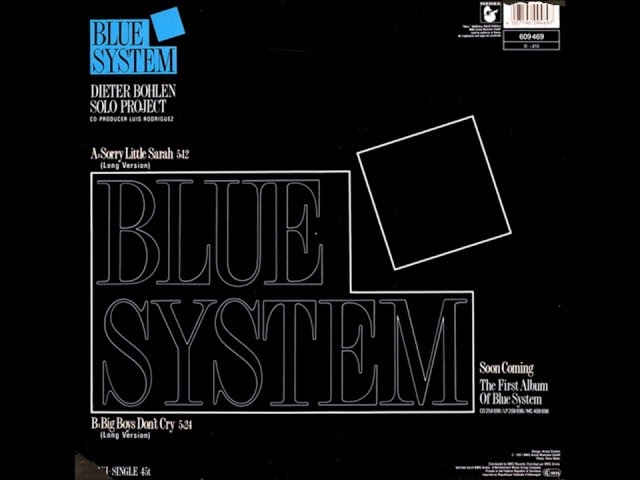 Blue System - Sorry Little Sarah (Long version) 1987