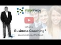 What is business coaching and why do i need it