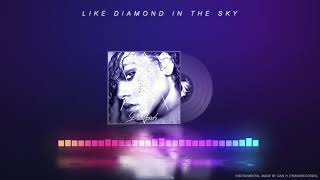 Rihanna - Diamonds (Version 2021) + Lyrics