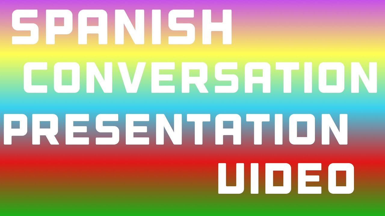 Spanish Conversation Video Quincy T YouTube