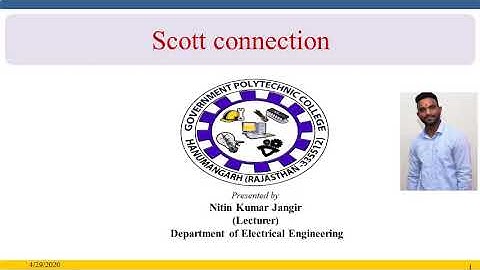 16 EE206 3 14 1  Scott connection, presented by Nitin Kumar Jangir, GPC Hanumangarh