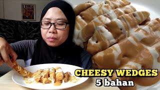 Buat Cheesy wedges simple guna 5 bahan