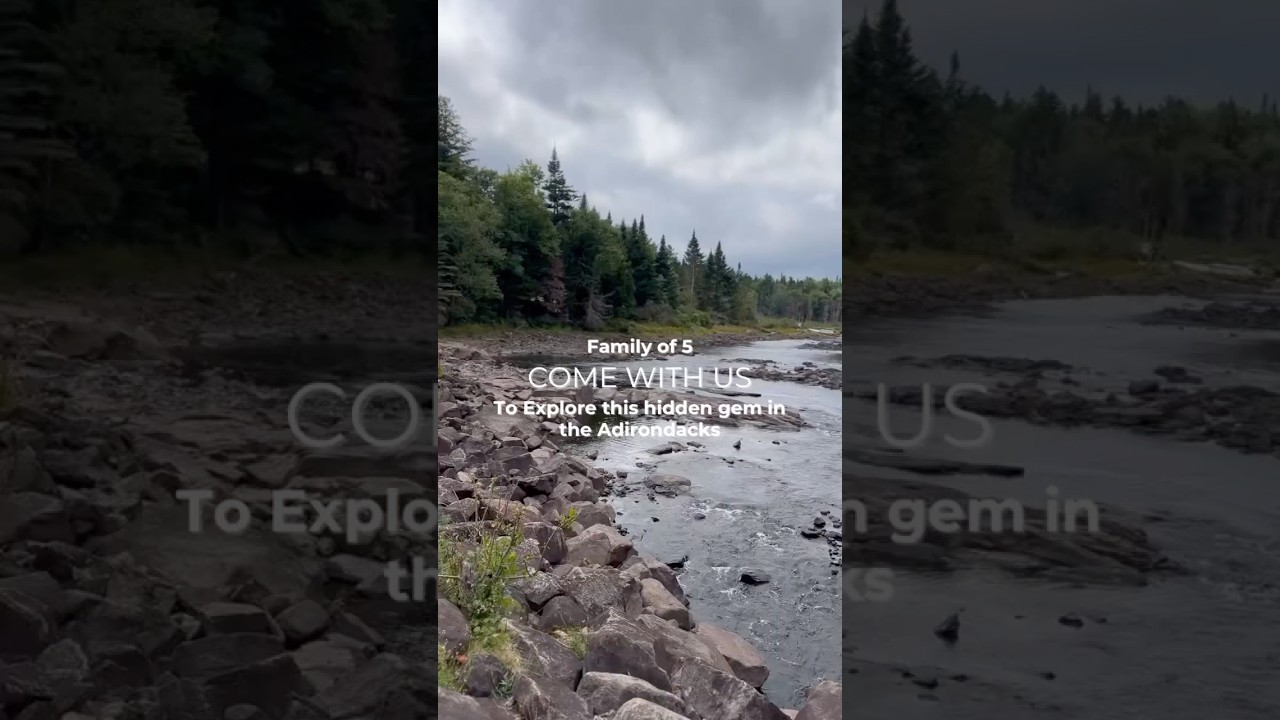 Family of 5 Come with Us to Explore this Hidden Gem in the Adirondacks