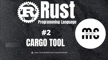 Rust Programming Series #02 | Cargo Tool