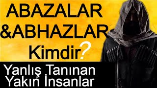 ABAZALAR ABHAZLAR KİMDİR ( Abazaların Kökeni Abhazya Tarihi | Türkçe Belgesel )