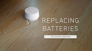 How To Replace Water Sensor Battery