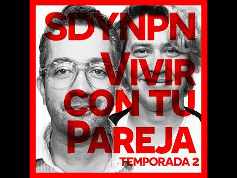 Ep37 Vivir con tu Pareja
