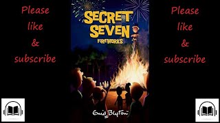 The Secret Seven Fireworks by Enid Blyton audiobook #11