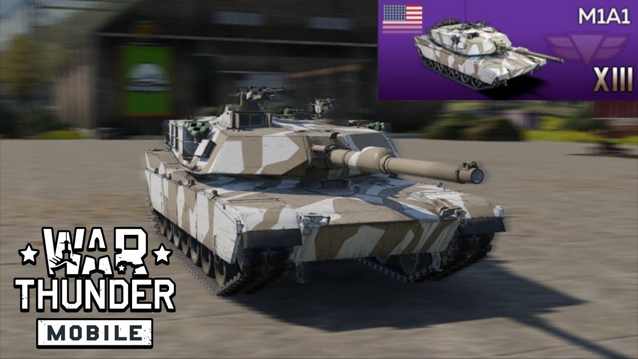 | М1А1 | ОБЗОР | War Thunder Mobile #warthudermobile - YouTube