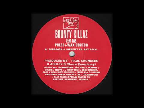 Bounty Killaz – Approach & Identify [1993]