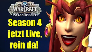 SEASON 4 JETZT LIVE, REIN DA! | WoW Dragonflight