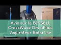 Avis sur la BISSELL CrossWave OmniFind, Aspirateur Balai Laveur Sans Fil, Aspire &amp; Lave en Même Temp
