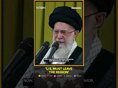 رهبر ایران خامنه ای می گوید ایالات متحده باید منطقه را ترک کند و خواهد کرد
