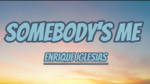 ENRIQUE IGLESIAS | Somebody's Me (lyrics video) | #enriqueiglesias #lyricsvideo